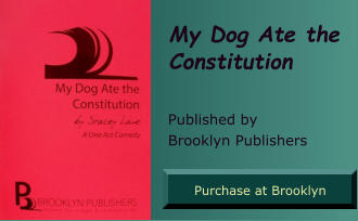 My Dog Ate the Constitution  Published by Brooklyn Publishers Purchase at Brooklyn